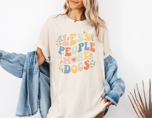 Less People More Dogs T-Shirt