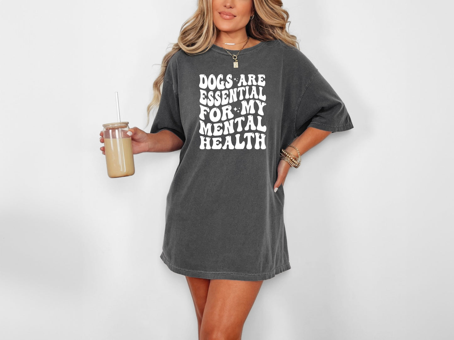 Dogs are Essential For My Mental Health T-Shirt